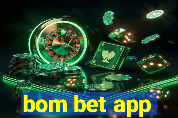 bom bet app